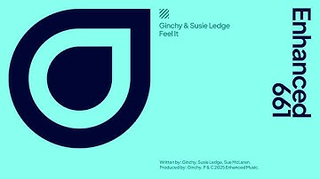 Ginchy & Susie Ledge - Feel It