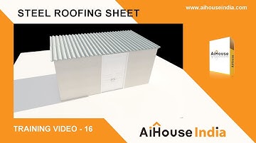 Steel Roofing Sheet With AiHouse Software | Training Video - 16 | AiHouse India
