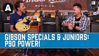 Gibson Specials vs Juniors - P90-powered beauties!
