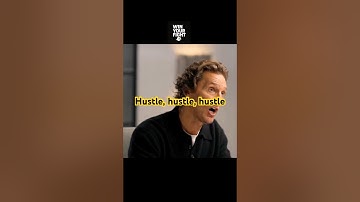 Hustle, hustle, hustle! - Matthew McConaughey #shorts