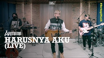 ARMADA -  Harusnya Aku (LIVE) | Ramadan Berbagi Musik