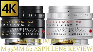 LEICA SUMMICRON M 35MM f/2 ASPH LENS REVIEW + SAMPLE PHOTOS