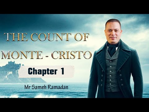 شرح قصه تالته ثانوي الجديده 2026 The Count Of Monte Cristo Chapter1 مستر سامح رمضان 