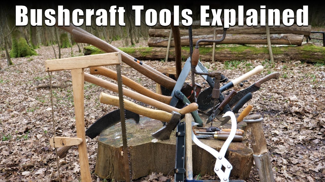 Bushcraft / Woodcraft tools - a simple guide 