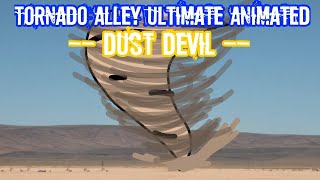 Tornado Alley Ultimate Animated  Dust Devil! Part 1 #viral #follow #animation #tornado