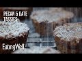 How To Make Pecan & Date Tassies
