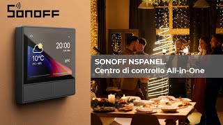 SONOFF NSPANEL - Centro di controllo All-in-One