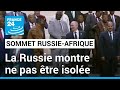 Un sommet Afrique-Russie pour montrer au reste du monde que la Russie est très loin d