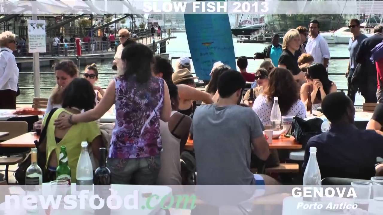Slow Fish 2013 - Genova , 9-12 maggio 2013 - YouTube