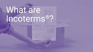 What are incoterms?