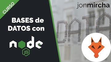 Curso Bases de Datos con Node.js - jonmircha