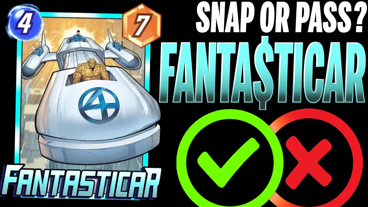 FANTASTICAR 🚘 Details & Mechanics | Snap or Pass | Marvel Snap