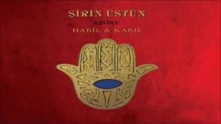 Şirin Üstün - Dua  [  © 2016 ARDA Müzik ] Resimi