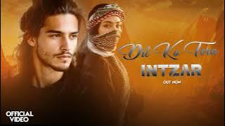 Dil Ko Tera Intezaar Rah Gaya | Heart Touching Song | Hindi Sufi Song | #trending | #song