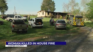 Sheriff: Woman killed in Carter County house fire Tuesday morning