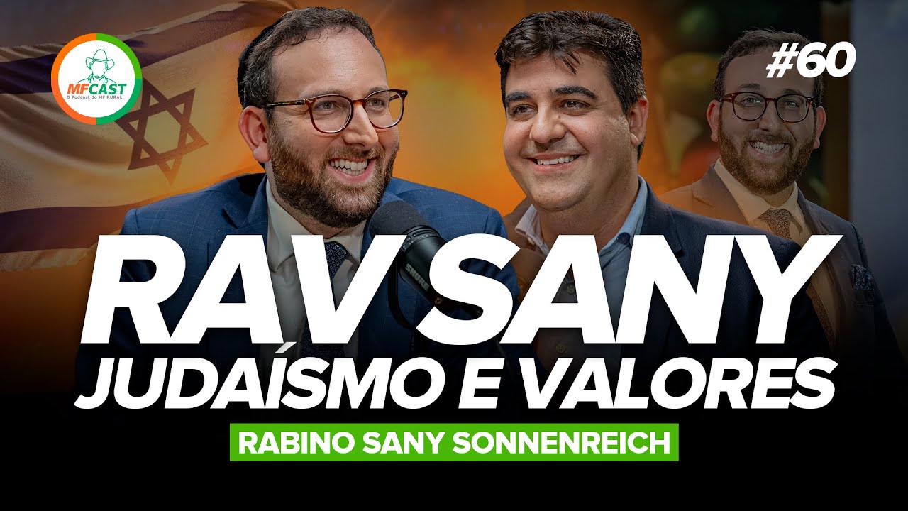 RAV SANY: CULTIVANDO VALORES E CONHECIMENTOS JUDAICOS - MF Cast 60
