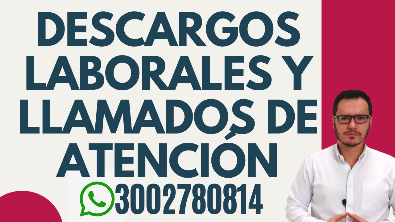 🔴La DILIGENCIA de DESCARGOS | PROCEDIMIENTO para DESCARGOS LABORALES🔴