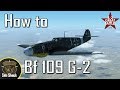 How to Bf 109 G-2 - Model Change Notification