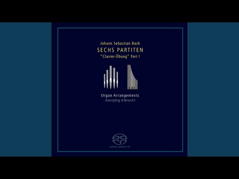 Ver Partita No. 2 in C Minor, BWV 826 (Arr. H. Albrecht for Organ) : VI. Capriccio en YouTube