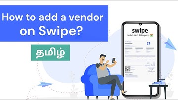 Swipe Mobile App - ல் vendor - ஐ எவ்வாறு சேர்ப்பது | Tamil