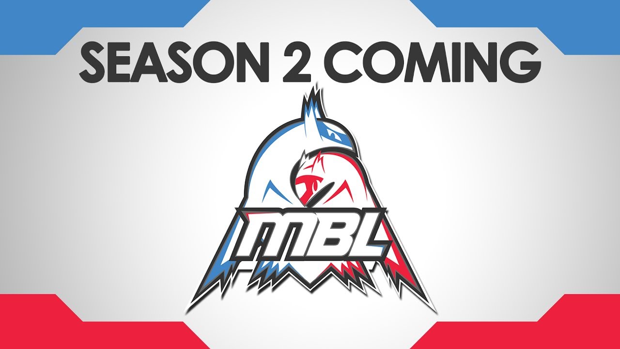 Welcome to MBL Season 2!