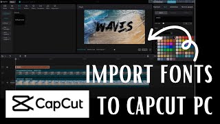 How To Import Fonts Into CapCut PC screenshot 3