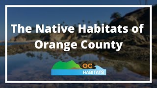 The Native Habitats of Orange County (v1)