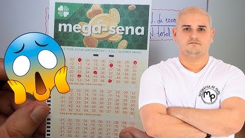 Qual a probabilidade de ganhar na Mega-Sena?