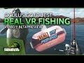 Oculus Go & Quest // Real VR Fishing / VR180 Beta Preview