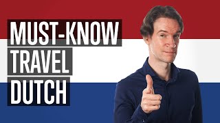 ALL Travelers Must-Know These Dutch Phrases [Essential Travel]