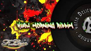 Kush Morning Riddim ( Reggae ) 2012 - Mix By Floer