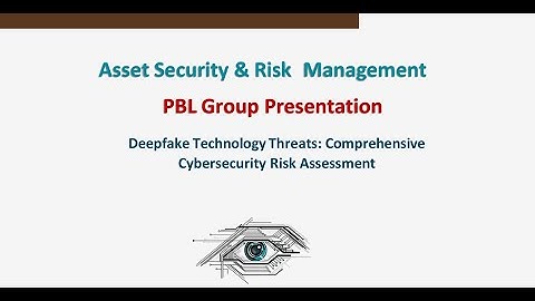 Deepfake Threats & Cybersecurity Strategies | Master