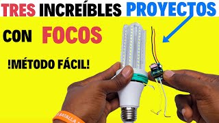 'Tres inventos de electrónica con un foco LED' ¡Fácil y Rápido!