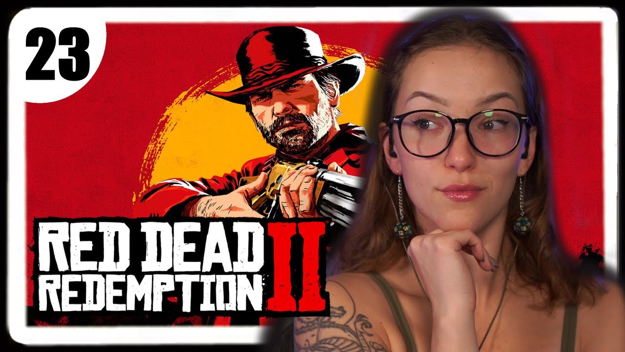 I Don't Think We Fit in Here... ✧ Red Dead Redemption 2 First Playthrough ✧ Part 23