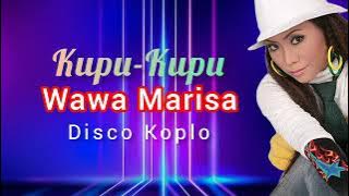 Download lagu WAWA MARISA  - KUPU KUPU  - DISCO KOPLO