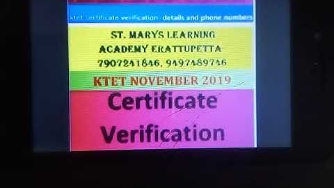 KTET November 2019 Certificate verification Kottayam & pala