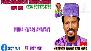 Anatayi muna ta ji By Naziru sarkin wakar San Kano