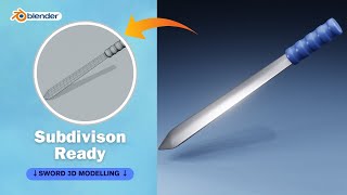 Sword 3D Modelling Subdivision Ready in Blender 3.5 by INDUSTRIAL CAD TUTORIALS 22 views 1 month ago 11 minutes, 34 seconds