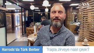 Londra'nın Lüks Alışveriş Merkezi Harrods’da Türk Berberi