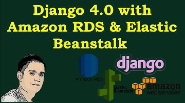 Django 4 0 Course with Amazon RDS and Elastic Beanstalk in Skillshare
