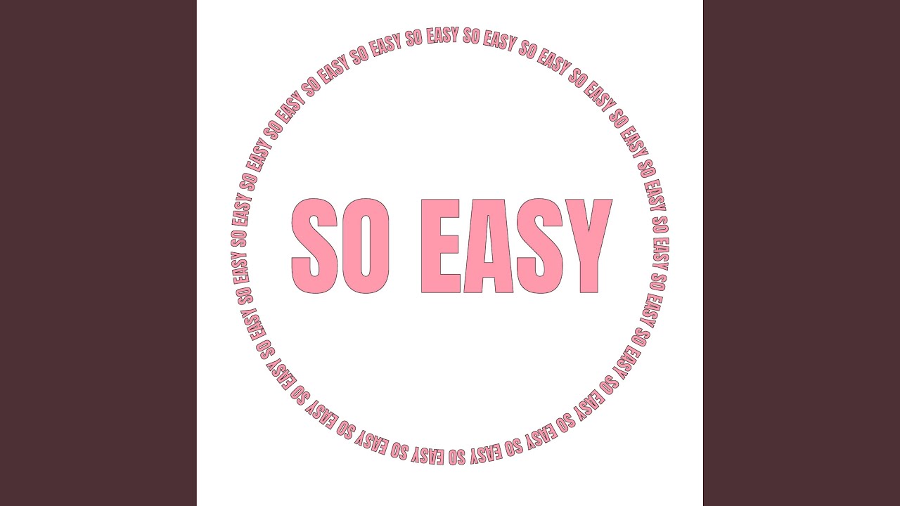 Watch So Easy on YouTube Watch So Easy on YouTube