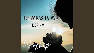 Terimakasih atas kasihMu