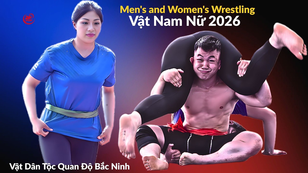 Anh Thơ Gặp Đào Hồng Sơn.Vật Nam Nữ Quan Độ Bắc Ninh 2026.Girl & Boy Wrestling