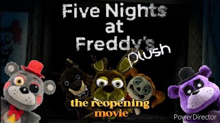 fnaf plush the reopening movie