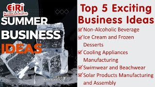 Top 5 Exciting Business Ideas for Summer Season
