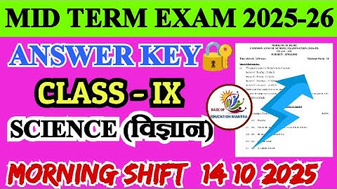 Class 9 science mid term answer key 2025-26 morning shift | science mid term answer key 14/10/2025