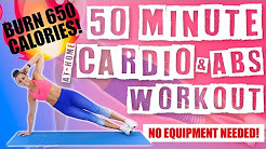 50 Minute At Home Cardio and Abs NO EQUIPMENT NEEDED Workout 🔥Burn 650 Calories!🔥