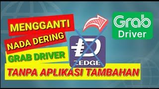 Cara mengganti nada dering grab driver tanpa aplikasi tambahan | nada dering grab tanpa zedge