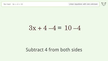 Linear equation with one unknown: Solve 3x+4=10 step-by-step solution