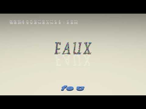 faux - pronunciation
